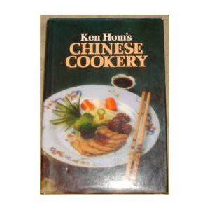 Ken Hom's Chinese Cookery