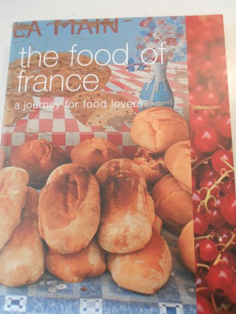 The Food of France by Maria Villegas and Sarah Randell