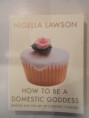 How to be a Domestic Goddess by Nigella Lawson